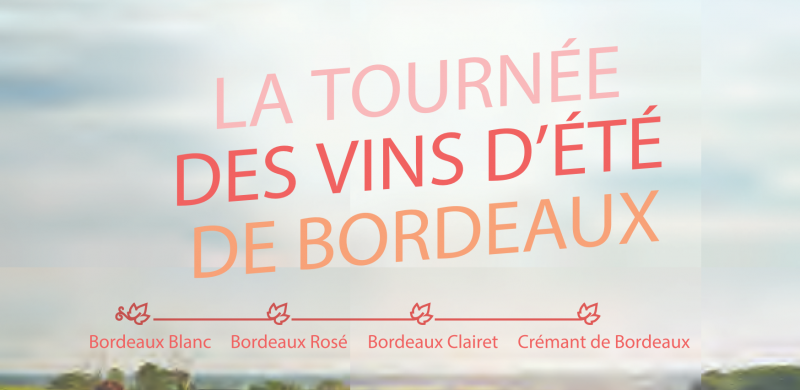 La Tournée des Vins d’été de Bordeaux 2021