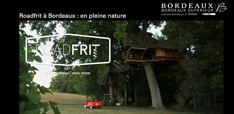 Roadfrit à Bordeaux : en pleine nature …