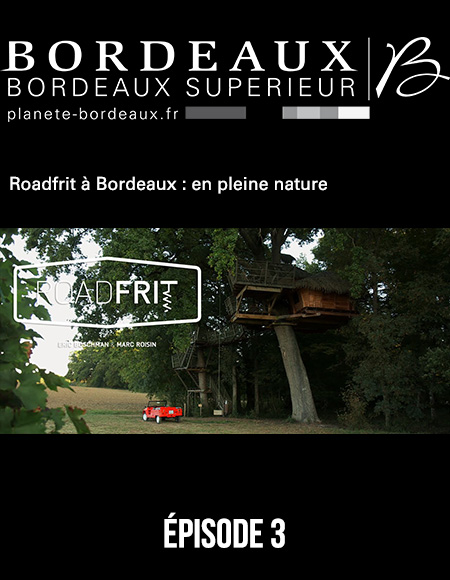 Roadfrit à Bordeaux : en pleine nature …