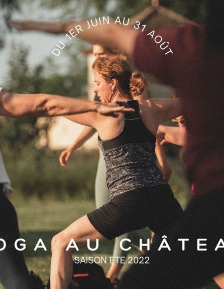 Yoga au Château – Château de la Dauphine