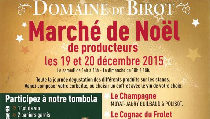 Marché de Noël au Domaine de Birot, les 19 & 20 décembre