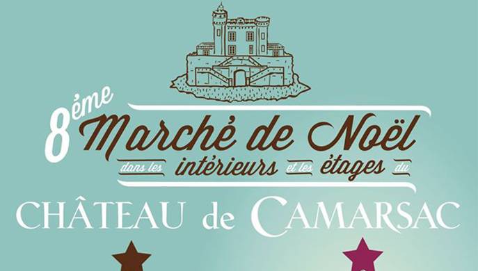 Marché de Noël au Château de Camarsac, les 21 & 22 novembre